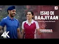 Download Lagu Ishq Di Baajiyaan - Soorma| Kabhi usey noor noor kehta hoon |Diljit D, Taapse |Shankar Ehsaan Loy|4K
