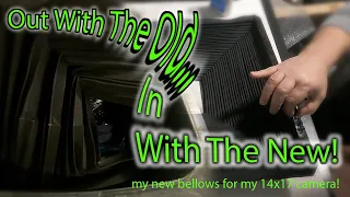 My New 14x17 Bellows