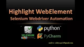 Highlight WebElement in Selenium Webdriver using Python