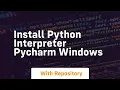 install python interpreter pycharm windows