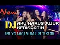 DJ AKU HARUS JUJUR KERISPATIH | BREAKBEAT FULL BASS TIKTOK TERBARU 2021