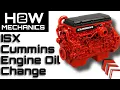 How to Change Cummins ISX Truck Engine Oil