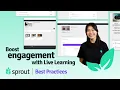 Live Learning Playbook Sprout Webinar