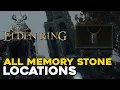 Elden Ring All Memory Stone Locations