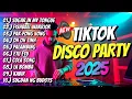 Download Lagu BEST VIRAL TIKTOK DISCO PARTY 2025 - DJ JUSTIN DISCO REMIX