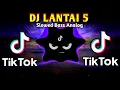 Download Lagu DJ LANTAI 5 X TIKTOK VIRAL MUSHUP (SLOWED BASS ANALOG) 2025 REMIX