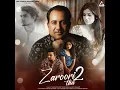 Zaroori Tha 2