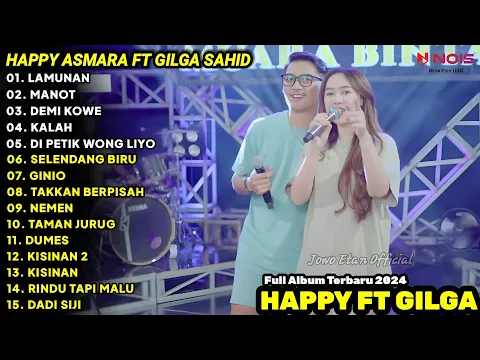 Download MP3 HAPPY ASMARA FEAT. GILGA SAHID - LAMUNAN | FULL ALBUM TERBARU 2024 | LAGU JAWA TERBARU 2024