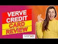 Verve Credit Card Review - Is It Reliable In-Depth Review