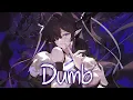 Download Lagu 『Nightcore』➼ DUMB - EMM (Lyrics)