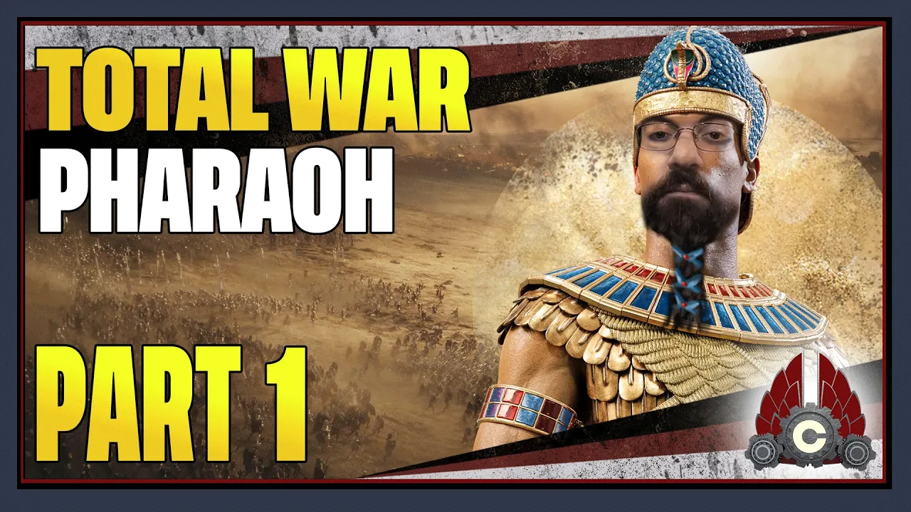 CohhCarnage Plays Total War: Pharaoh (#Sponsored By Creative Assembly) - Part 1