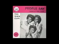 The Dixie Cups  : People Say