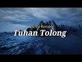 Download Lagu Tuhan Tolong - Derby Romero | Lirik Lagu