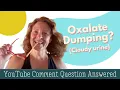 Oxalates and Cloudy Urine YouTube Question Answered