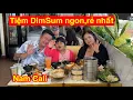 Download Lagu Phát Hiện tiệm Dim Sum Ngon- Rẻ nhất Bolsa, ít Dầu Mỡ rất ngon tại Nam Cali..