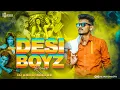 Lagu Desi Boyz (Remix)- DJ Ashu Indore | Make Some Noise | Akshay Kumar | John Abraham | Deepika Padukone