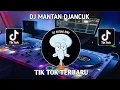 Download Lagu DJ MANTAN DJANCUK - WIS SUE RAKETEMU JARE KOWE RINDU TIK TOK TERBARU