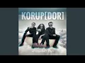 Download Lagu Korup [Dor]