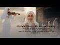 Download Lagu Lagu Dalam Sunyi Ku Bershalawat, Asli sedih banget, yang gak nagis aneh asli, lagunya bikin nyesek
