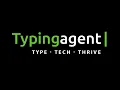 Introduction to Typing Agent