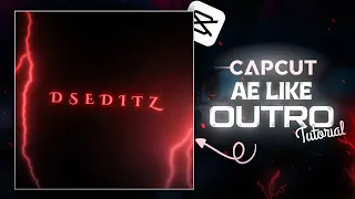 Capcut AE Like Outro Tutorial Capcut Tutotial