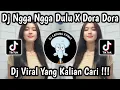 DJ SE SENYUMAN MU BUAT KU CANDU || DJ NGGA NGGA DULU X DORA DORA ‎VIRAL TIKTOK 2025 🔥