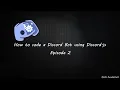 Discord Bot Tutorial Episode 2 Serverinfo Command