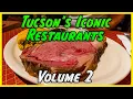 Tucson s Iconic Restaurants Part 2 Tucson Arizona