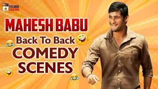 mahesh babu back to back comedy scenes mahesh babu latest telugu movies mango telugu cinema