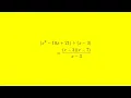 Simplifying Rational Expression x 2 - 10x 21 x