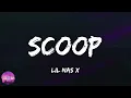 Lil Nas X - SCOOP (feat. Doja Cat) (lyrics)
