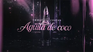 Emmanuel Cortes - Agüita de coco (Lyric Video)