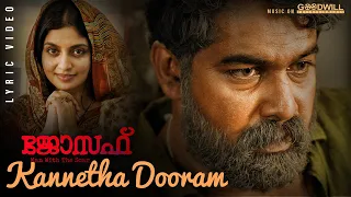 joseph movie lyric video kannetha dooram ranjin raj vijay yesudas joju george