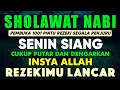 Download Lagu SHOLAWAT PENARIK REZEKI PALING DAHSYAT, Sholawat Nabi Muhammad SAW, SALAWAT JIBRIL PALING MERDU