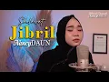 Download Lagu Sholawat Jibril - NancyDAUN Official Channel | Studio Session