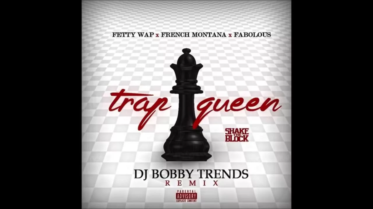 Fetty Wap   Trap Queen Remix Fabolous and French Montana Explicit