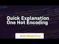 quick explanation one hot encoding