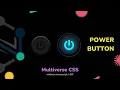 Tutorial Power Button Multiverse CSS without Javascript GIF SUNNY