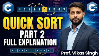Quick Sort Live Class Full Program Part-2 Explained Hindi by Vikas Singh Quick Sort Algorithm