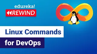 Linux commands for DevOps Linux for DevOps DevOps Training Git Edureka DevOps Rewind - 3