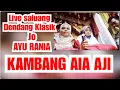 Download Lagu Live AYU DENDANG SALUANG BAGURAU -  KAMBANG AIA AJI