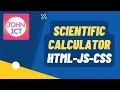 Implement Scientific Calculator using HTML JavaScript CSS
