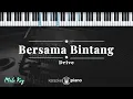 Download Lagu Bersama Bintang - Drive | KARAOKE PIANO - MALE KEY