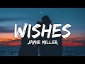 Download Lagu Jamie Miller - Wishes (Lyrics) (From Snowdrop)