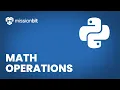 Python Basics Math Operations Python Tutorial