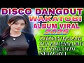 Download Lagu LUKISAN MALAM‼️DISCO DANGDUT WAKATOBI ALBUM TERLARIS 2025/SUPER BASS 