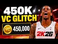 BEST NBA 2K26 VC GLITCH THAT ACTUALLY WORKS 450K FREE VC METHOD NEW VC GLITCH 2K26 XBOX PS PC