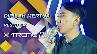 Download DIPISAH MERTUA - VOC. RESTU | XTREME LIVE LAPANGAN BULAK JATIBARANG INDRAMAYU MP3