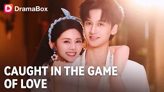  caught in the game of love dramabox