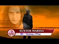 Download Lagu SUSTER MARISA { Tommy J Pisa - Lirik }